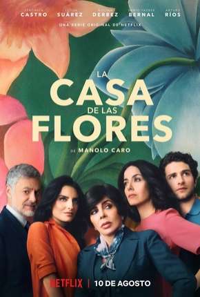 Capa para download torrent de Série A Casa das Flores - Legendada
