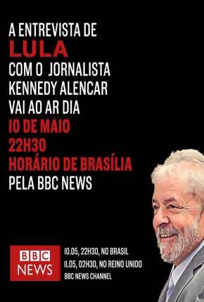 Capa para download torrent de Filme BBC - Lula: Atrás das Grades - Legendado