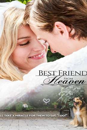 Capa para download torrent de Filme Best Friend from Heaven - Legendado