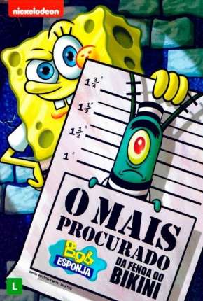 Capa do título semelhante: Bob Esponja - O Mais Procurado da Fenda do Bikini