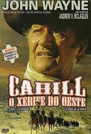 Capa para download torrent de Filme Cahill Xerife do Oeste