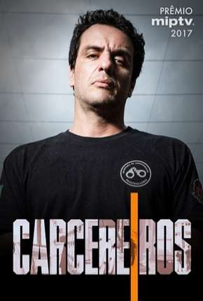 Capa para download torrent de Série Carcereiros - 1ª Temporada
