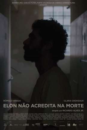 Capa para download torrent de Filme Elon Não Acredita na Morte (Nacional)