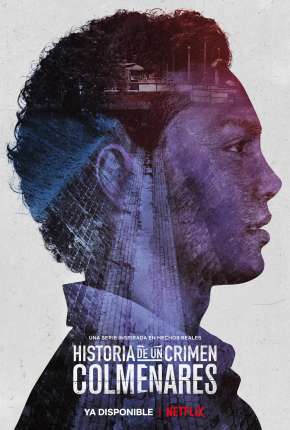 Capa para download torrent de Série História de um Crime - Colmenares Legendada