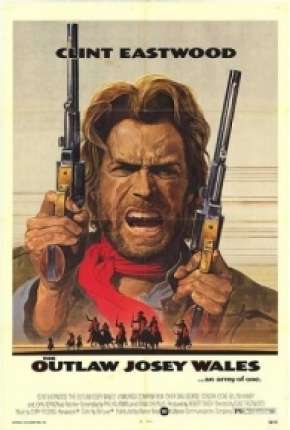 Capa para download torrent de Filme Josey Wales - O Fora da Lei