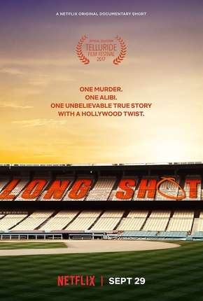 Capa para download torrent de Filme Long Shot - Documentário Netflix
