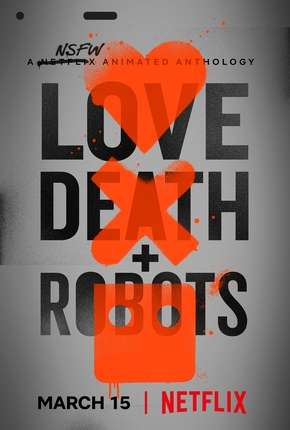 Capa do título semelhante: Love Death e Robots - 1ª Temporada