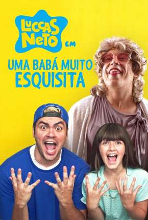 Capa do título semelhante: Luccas Neto em - Uma Babá Muito Esquisita