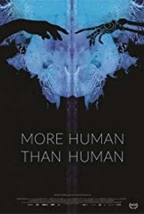 Capa para download torrent de Filme More Human Than Human - Legendado