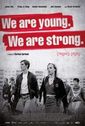 Capa para download torrent de Filme Nós Somos Jovens. Nós Somos Fortes. - Legendado