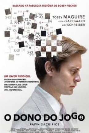 Capa para download torrent de Filme O Dono do Jogo - Pawn Sacrifice