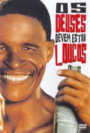 Capa para download torrent de Filme Os Deuses Devem Estar Loucos