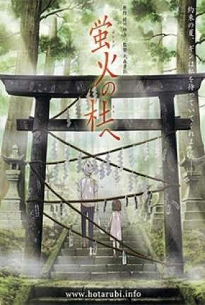 Capa para download torrent de Filme Para a Floresta da Luz dos Vagalumes - Legendado