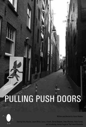 Capa para download torrent de Filme Pulling Push Doors - Legendado