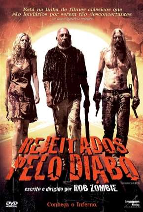 Capa para download torrent de Filme Rejeitados pelo Diabo