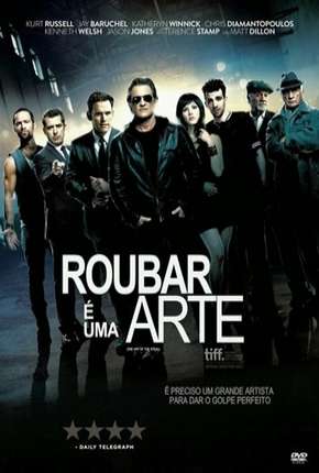 Capa para download torrent de Filme Roubar é Uma Arte