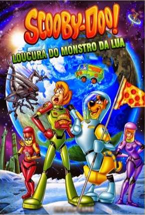 Capa para download torrent de Filme Scooby-Doo A Loucura do Monstro da Lua
