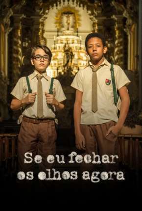 Capa para download torrent de Série Se Eu Fechar Os Olhos Agora