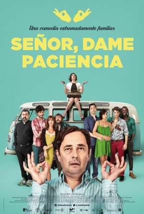 Capa para download torrent de Filme Senor dame paciencia - Lord Give Me Patience Legendado