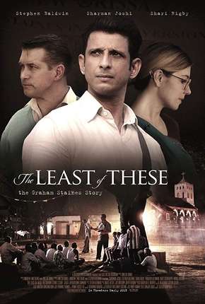 Capa do título semelhante: The Least of These - The Graham Staines Story Legendado