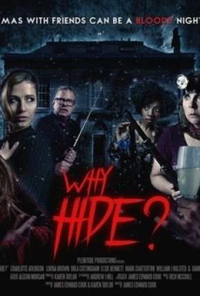 Capa do título semelhante: Why Hide - Legendado