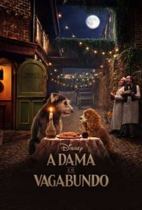 Capa para download torrent de Filme A Dama e o Vagabundo - Live Action