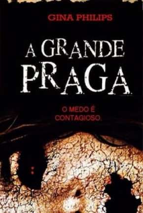Capa para download torrent de Filme A Grande Praga