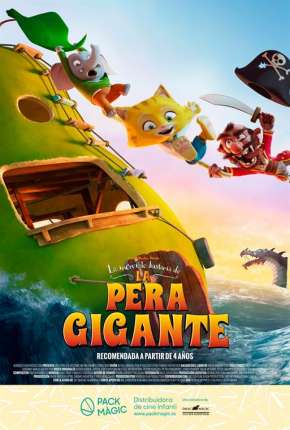 Capa para download torrent de Filme A Incrível História da Pera Gigante
