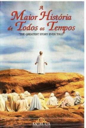 Capa para download torrent de Filme A Maior História de Todos os Tempos - DVD-R
