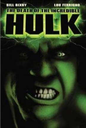 Capa para download torrent de Filme A Morte do Incrível Hulk