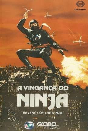 Capa para download torrent de Filme A Vingança do Ninja