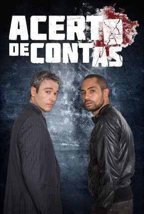Capa do título semelhante: Acerto de Contas - 1ª Temporada Nacional