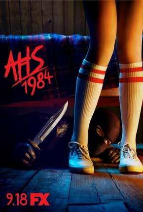 Capa do título semelhante: American Horror Story - 1984 - 9ª Temporada Completa