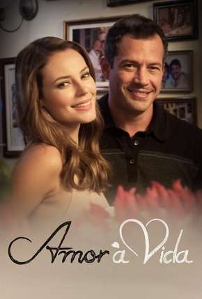 Capa do título semelhante: Amor à Vida - Completa