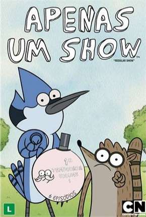 Capa para download torrent de Desenho Apenas um Show - 1ª Temporada