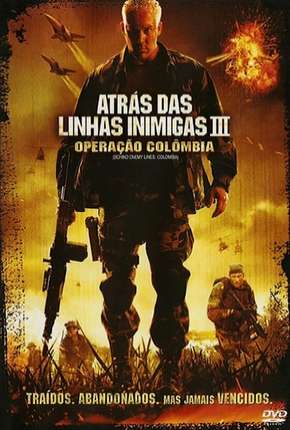 Capa do título semelhante: Atrás das Linhas Inimigas 3 - Operação Colombia