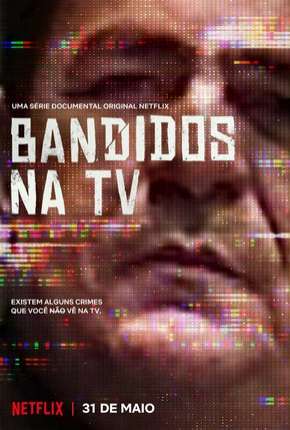 Capa para download torrent de Série Bandidos na TV