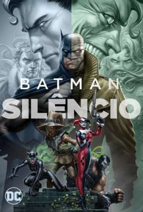 Capa do título semelhante: Batman - Silêncio 4K