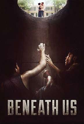 Capa para download torrent de Filme Beneath Us - Legendado