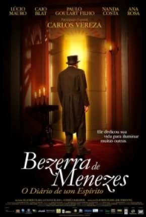 Capa do título semelhante: Bezerra de Menezes - O Diário de um Espírito - DVD-R