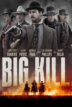 Capa para download torrent de Filme Big Kill - A Cidade do Medo
