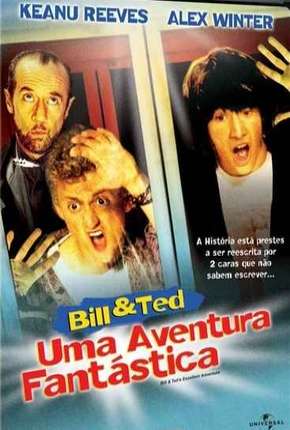 Capa para download torrent de Filme Bill e Ted - Uma Aventura Fantástica