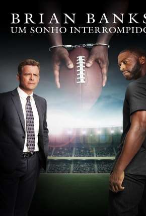 Capa para download torrent de Filme Brian Banks - Um Sonho Interrompido