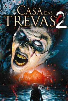 Capa do título semelhante: Casa das Trevas 2 - House of Darkness: New Blood