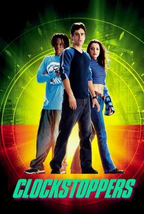 Capa para download torrent de Filme Clockstoppers - O Filme