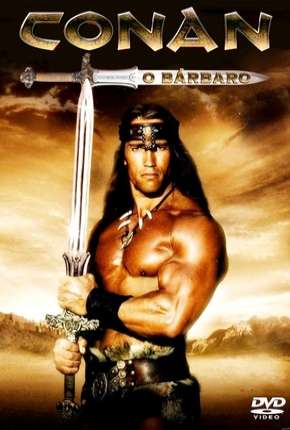 Capa para download torrent de Filme Conan, o Bárbaro - Arnold Schwarzenegger