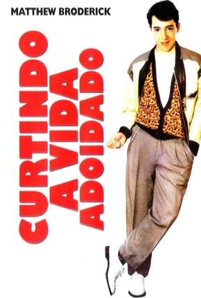 Capa para download torrent de Filme Curtindo a Vida Adoidado - DVD-R
