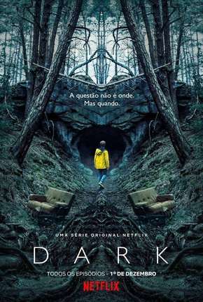 Capa para download torrent de Série Dark - 1ª Temporada Completa