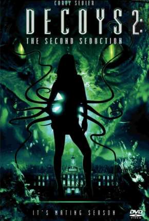 Capa do título semelhante: Decoys 2 - Sedução Alienígena