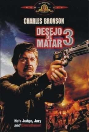 Capa para download torrent de Filme Desejo de Matar 3 - Death Wish 3